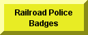 Railroad Police Badges