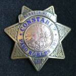 Paso Robles Township Constable Ken West's badge. Worn in 1947